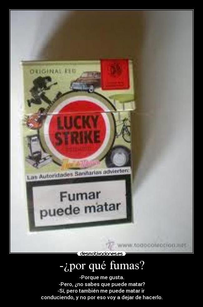 -¿por qué fumas? - 