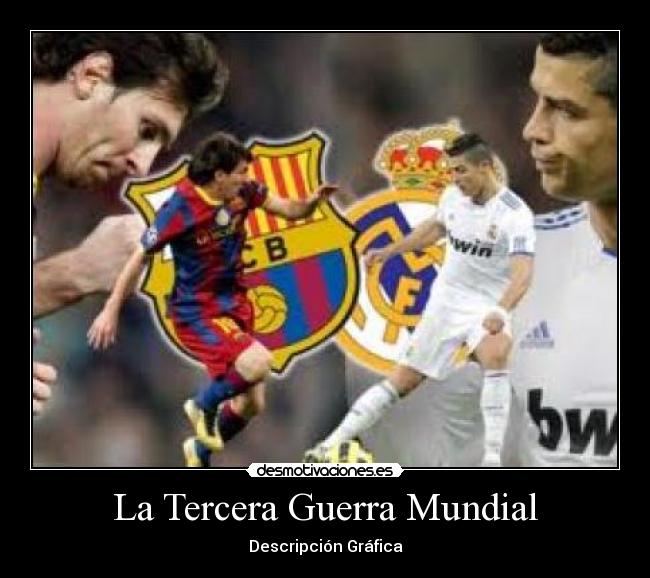 La Tercera Guerra Mundial - Descripción Gráfica