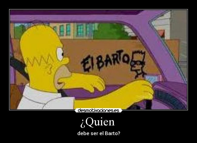 ¿Quien  - 