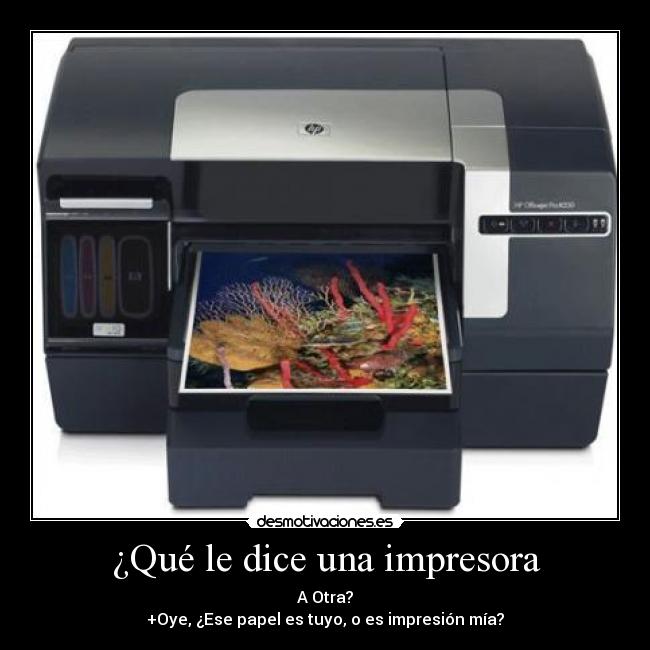 ¿Qué le dice una impresora -