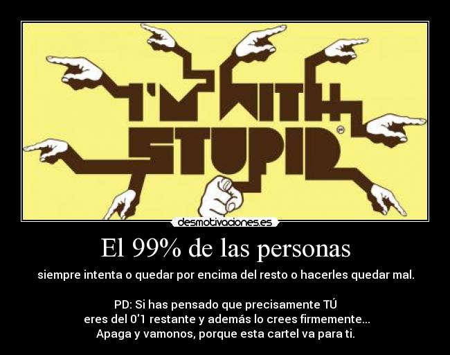 El 99% de las personas -