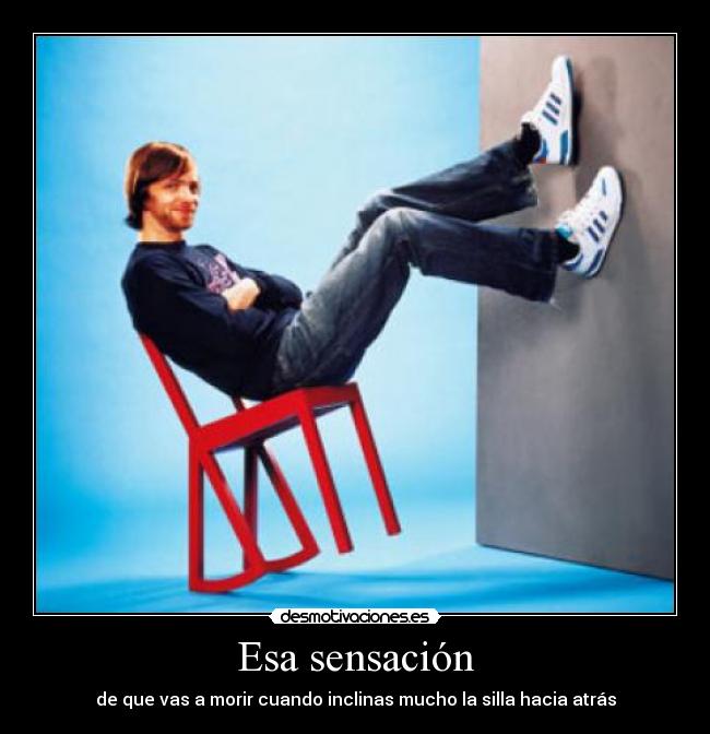  Esa sensación  - 