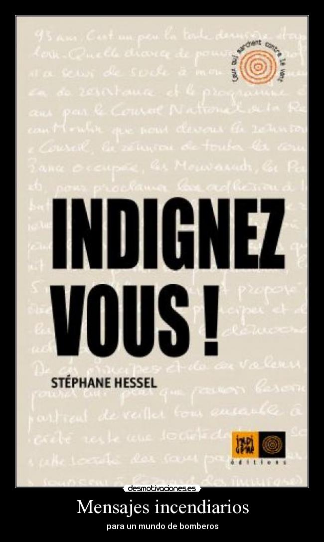 Mensajes incendiarios - para un mundo de bomberos