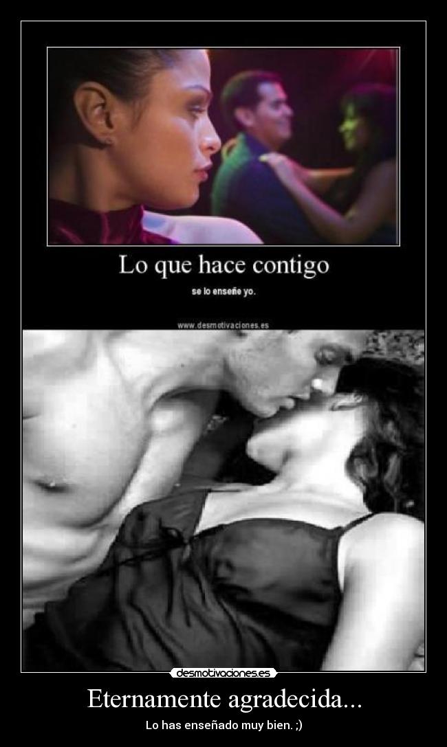 carteles sexo agradecida satisfecha desmotivaciones