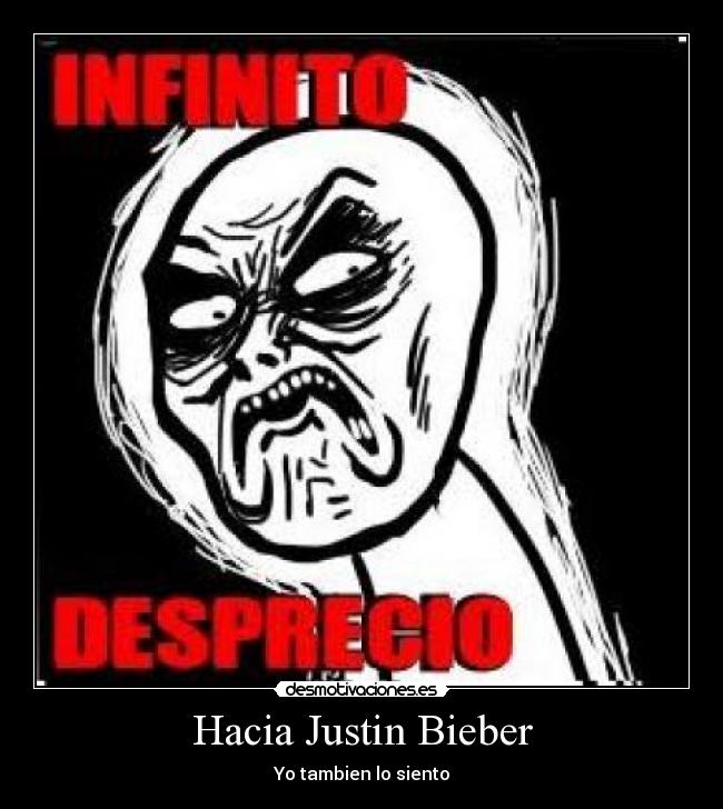 Hacia Justin Bieber -