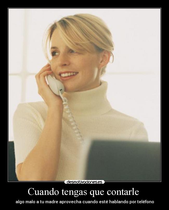 Cuando tengas que contarle -