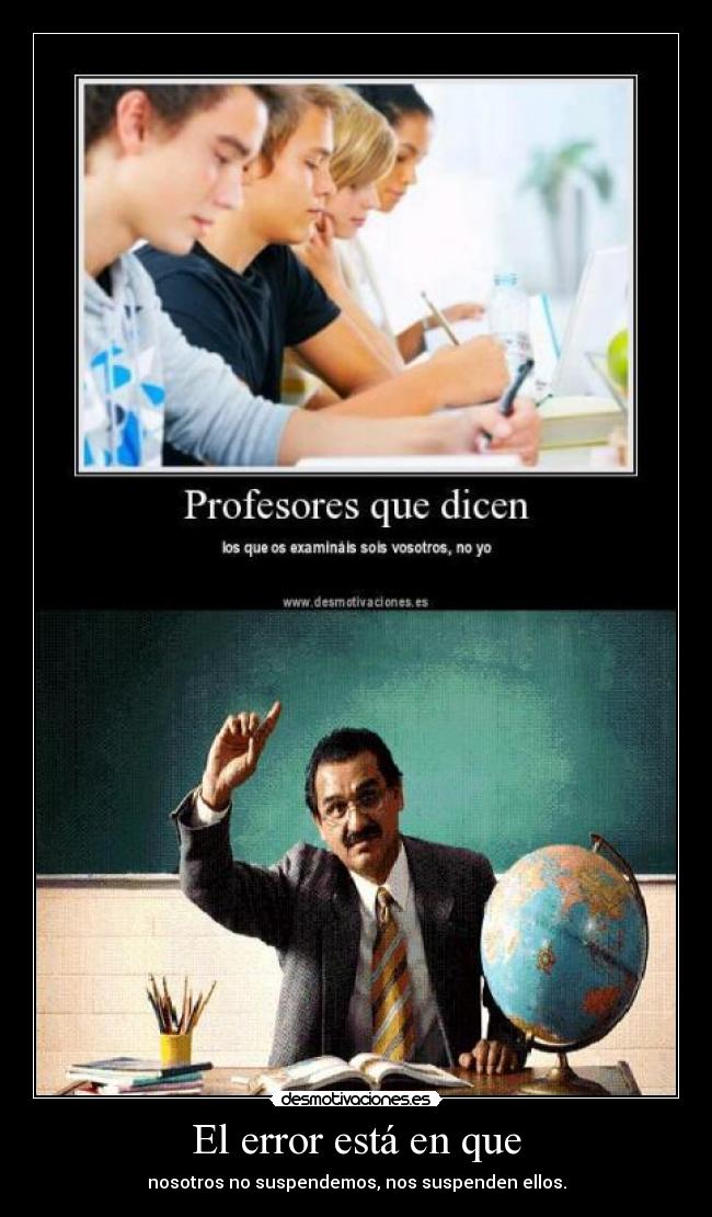 El error está en que -