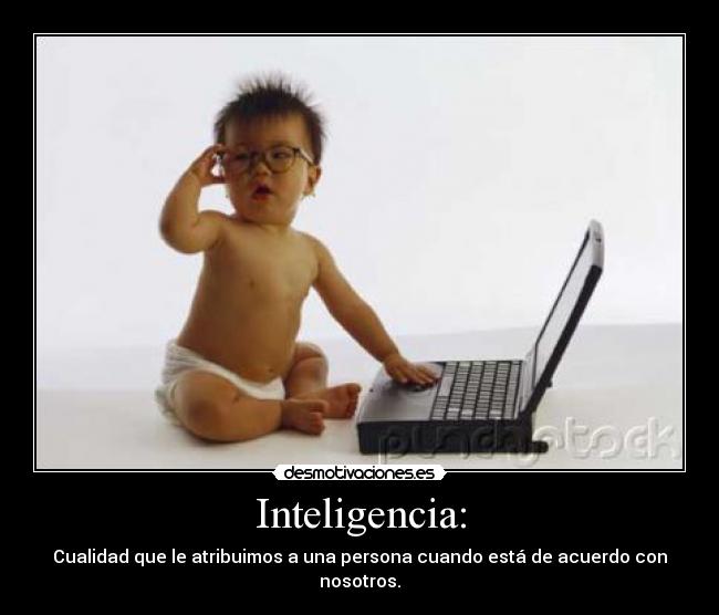 Inteligencia: - 