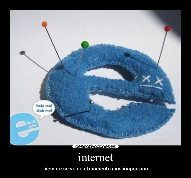 internet - siempre se va en el momento mas inoportuno