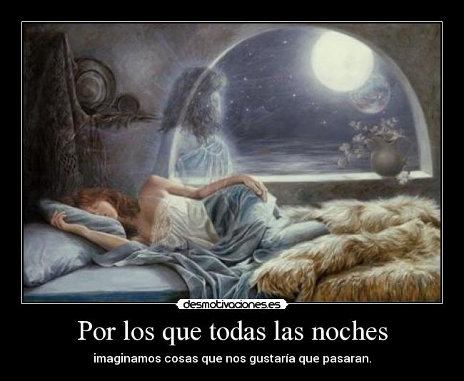 Por los que todas las noches - 