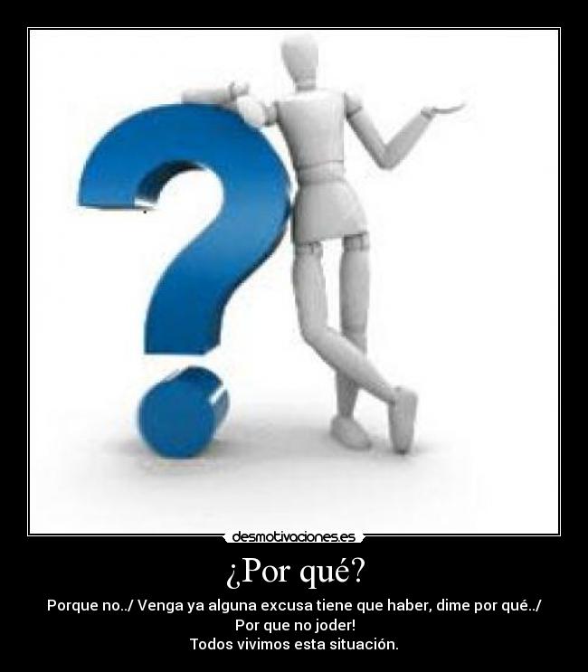 ¿Por qué? - 