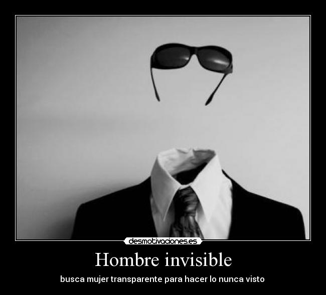 Hombre invisible -