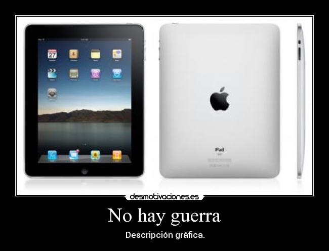 No hay guerra -
