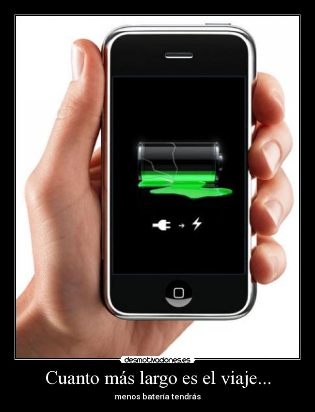 Cuanto más largo es el viaje... - menos batería tendrás