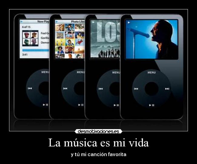La música es mi vida -