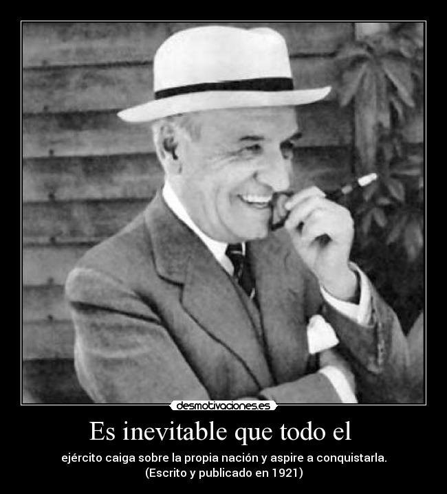 Es inevitable que todo el  - 