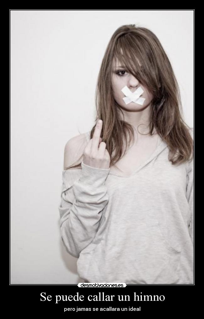 Se puede callar un himno -