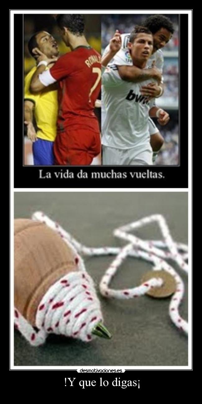 carteles peonza vueltas cristiano ronaldo marcelo vida desmotivaciones