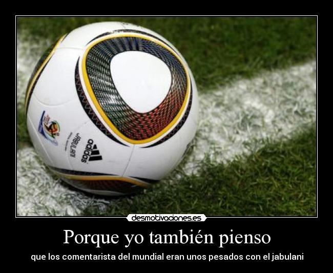 Porque yo también pienso - 