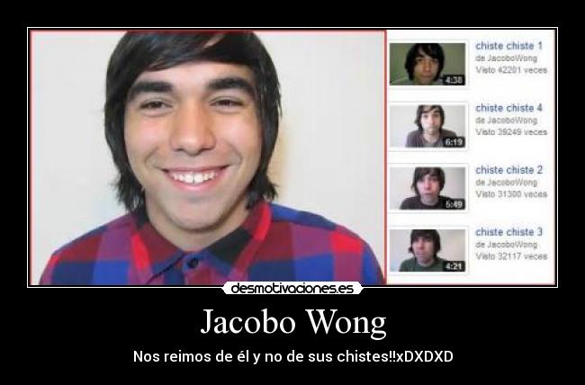 Jacobo Wong - Nos reimos de él y no de sus chistes!!xDXDXD