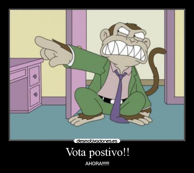 Vota postivo!! - 