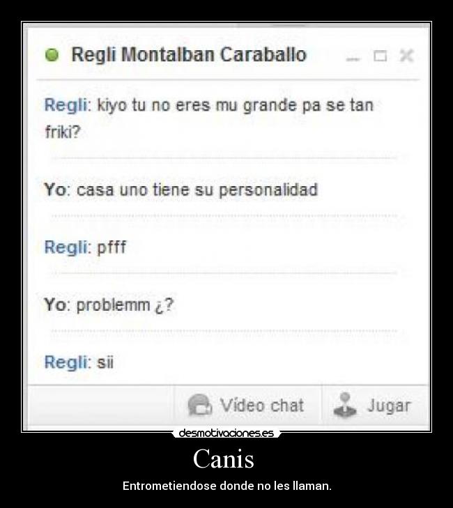 Canis -