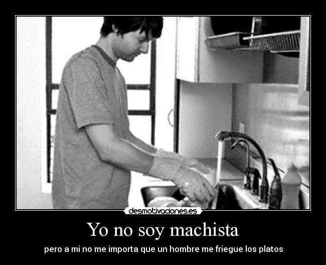 Yo no soy machista -