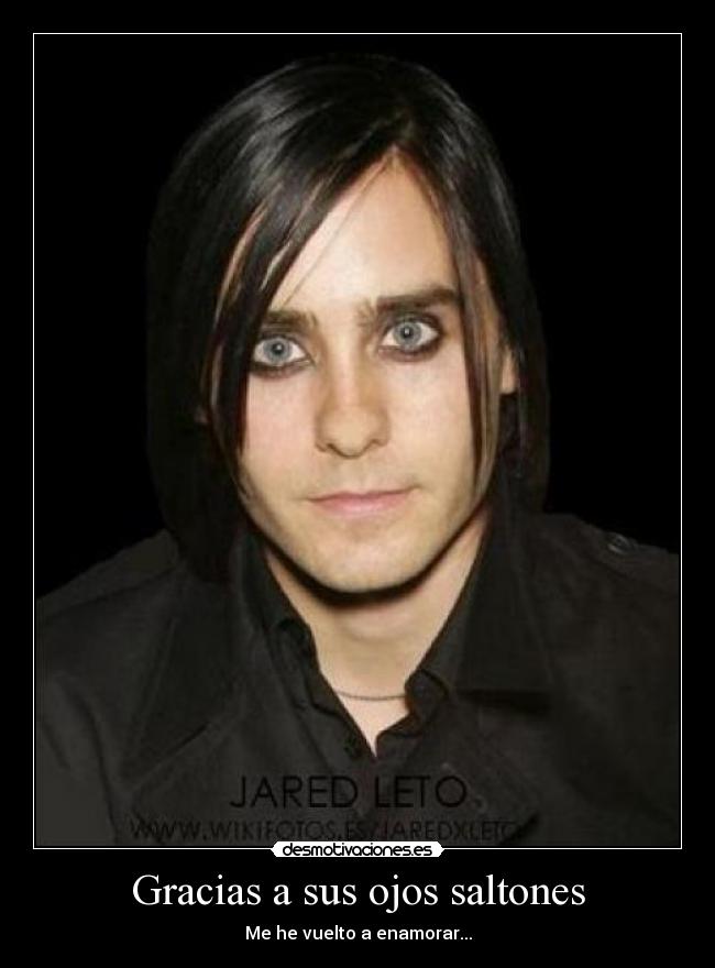 Gracias a sus ojos saltones -