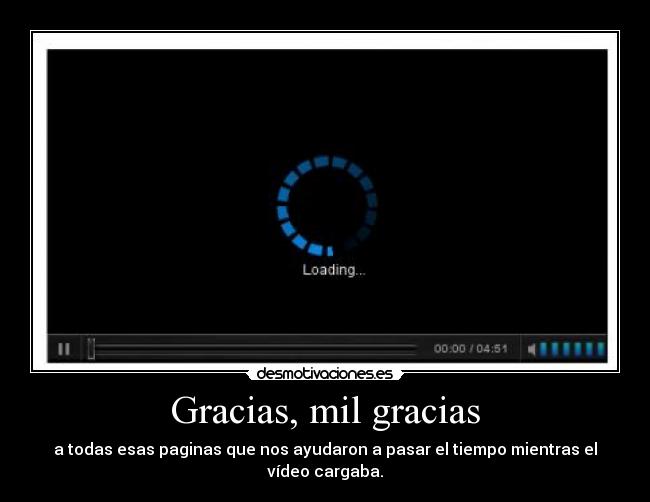 Gracias, mil gracias - 