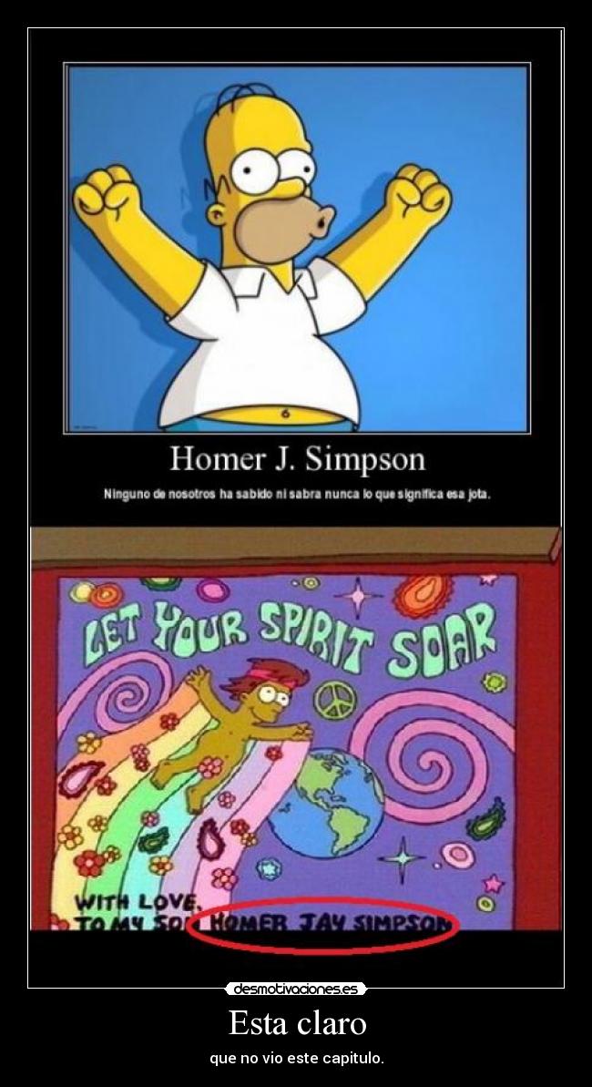 Esta claro - que no vio este capitulo.