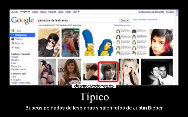 Típico - Buscas peinados de lesbianas y salen fotos de Justin Bieber
