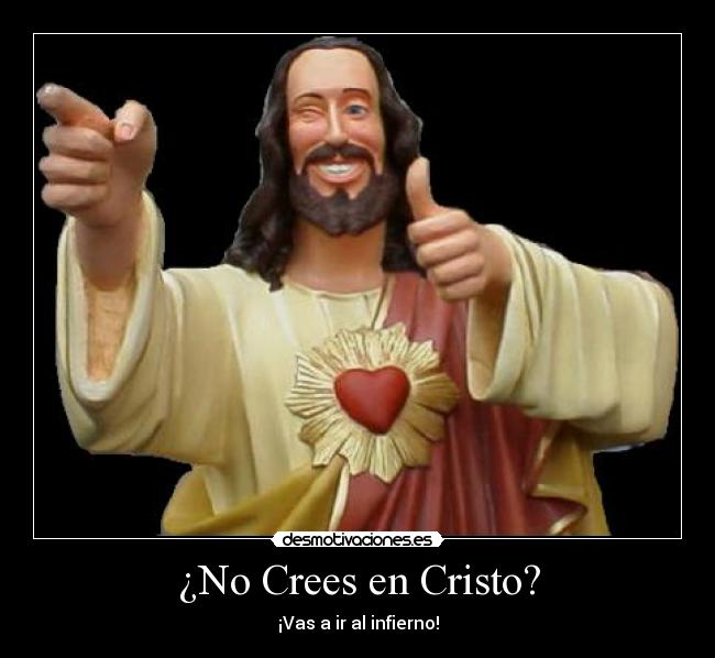 ¿No Crees en Cristo? - 