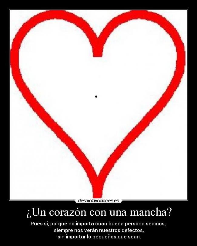 ¿Un corazón con una mancha? -
