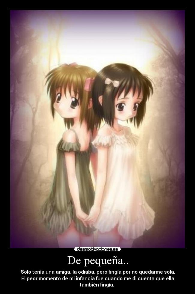 De pequeña.. -