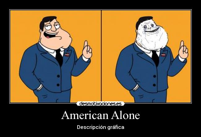 American Alone - Descripción gráfica