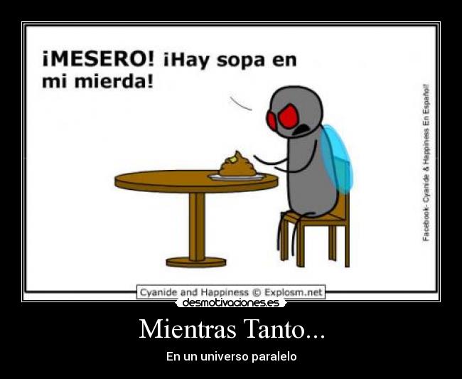 Mientras Tanto... - En un universo paralelo