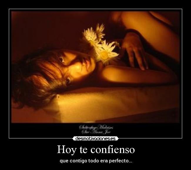 Hoy te confienso -