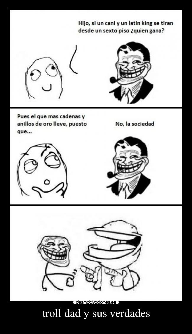 troll dad y sus verdades - 