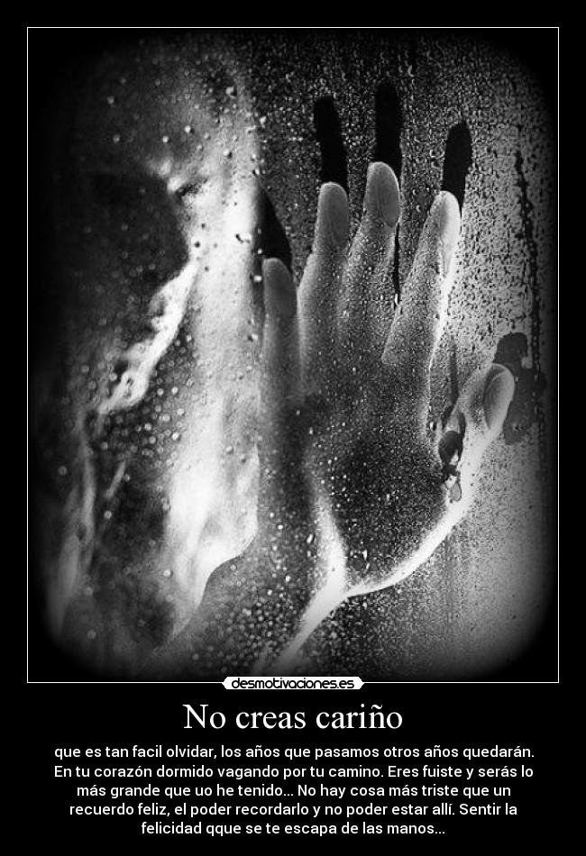No creas cariño - 