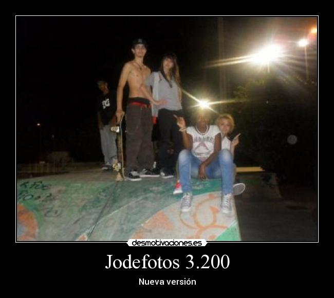 Jodefotos 3.200 - Nueva versión
