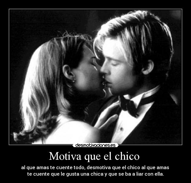 Motiva que el chico  - 