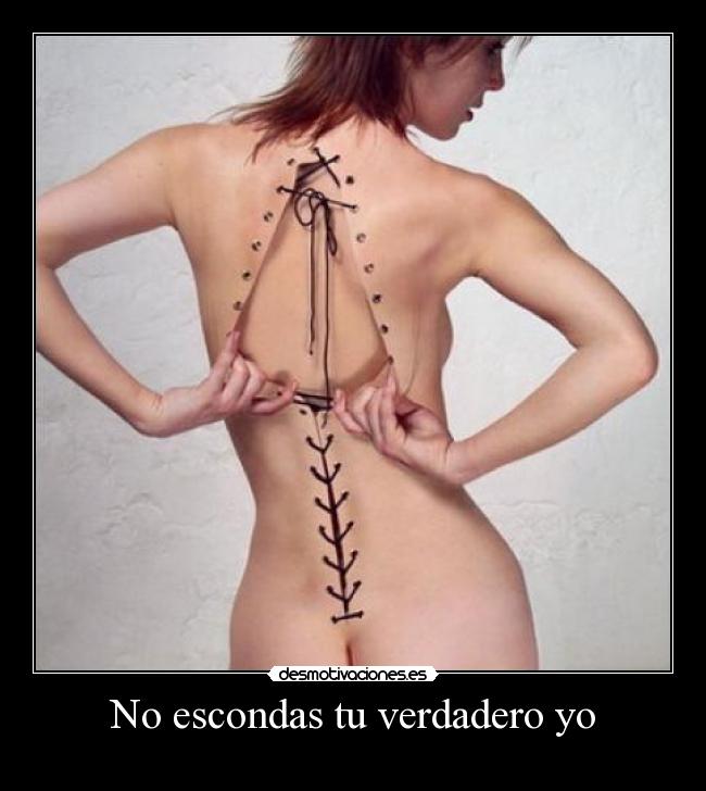 No escondas tu verdadero yo - 
