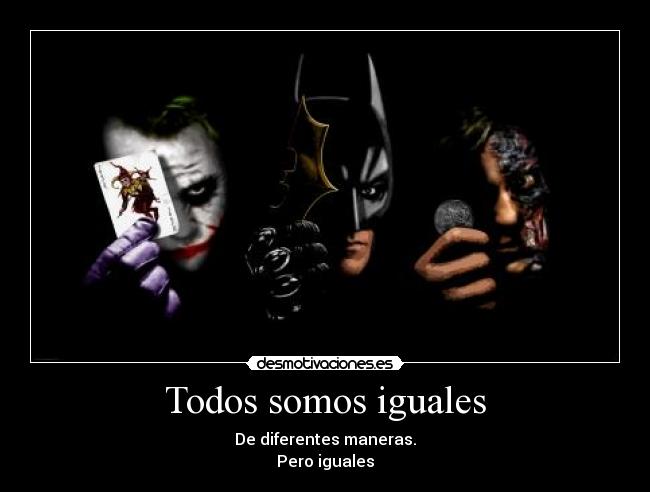 Todos somos iguales -
