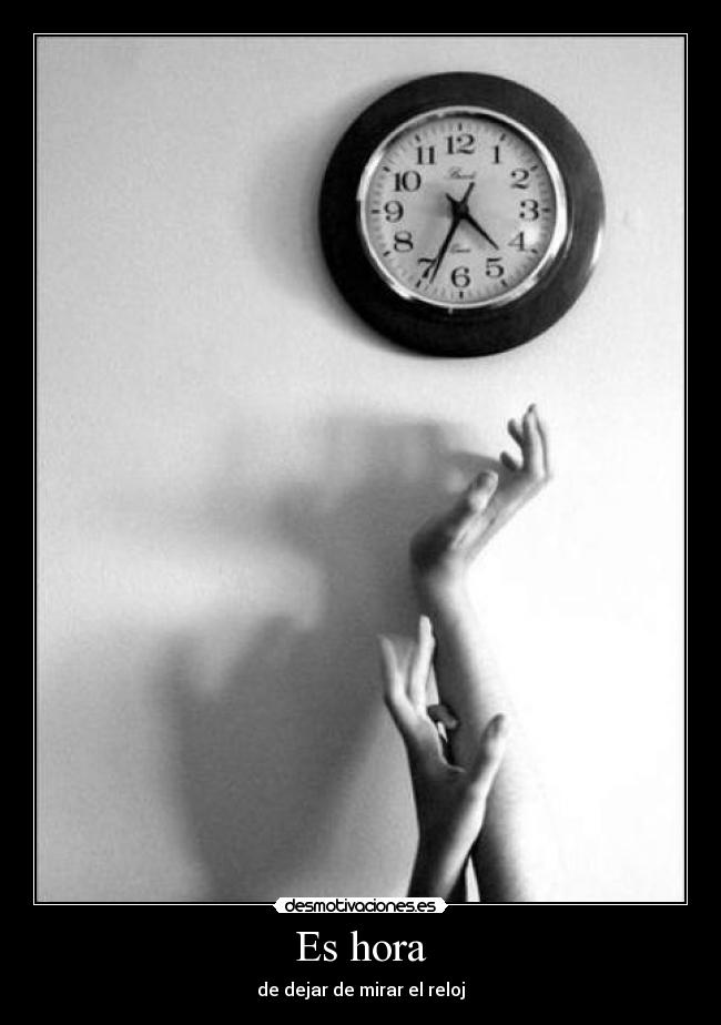 Es hora -