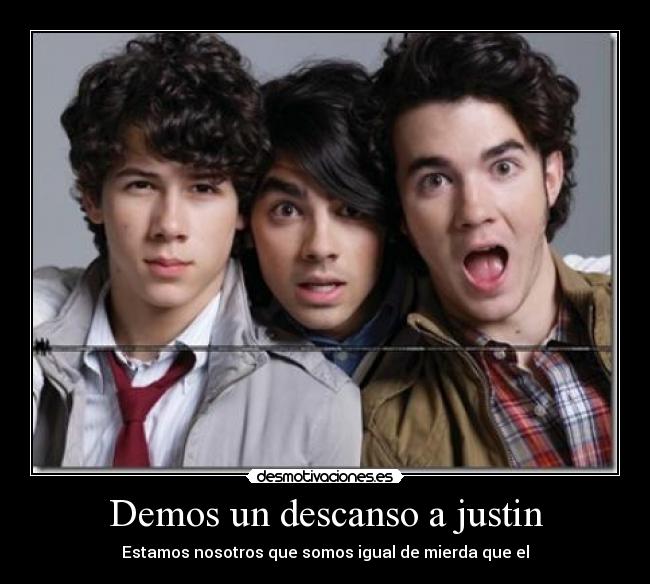 carteles demos descanso justin desmotivaciones