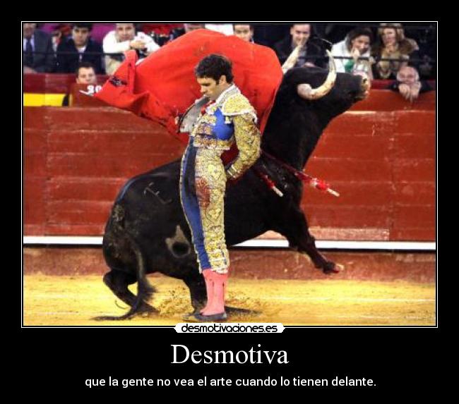 carteles apuesta toros tauromaquia jose tomas desmotivaciones