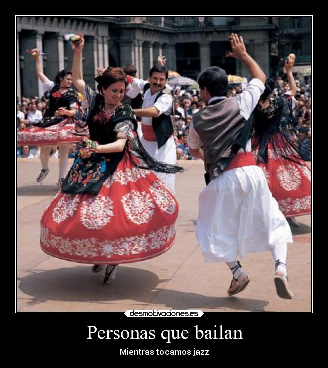 Personas que bailan - Mientras tocamos jazz