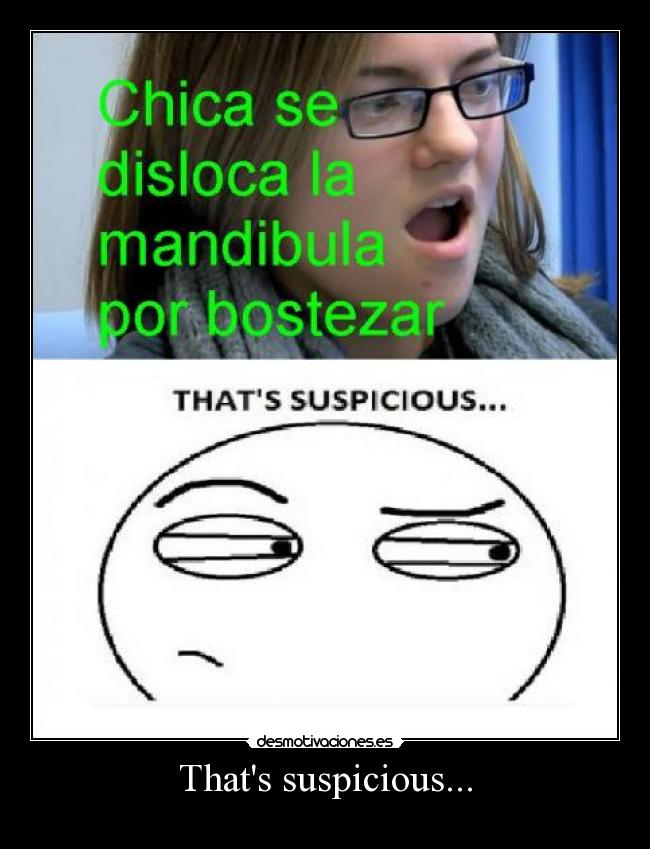 Thats suspicious... - 