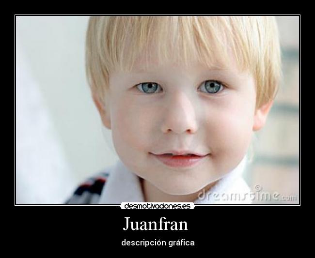 Juanfran - descripción gráfica