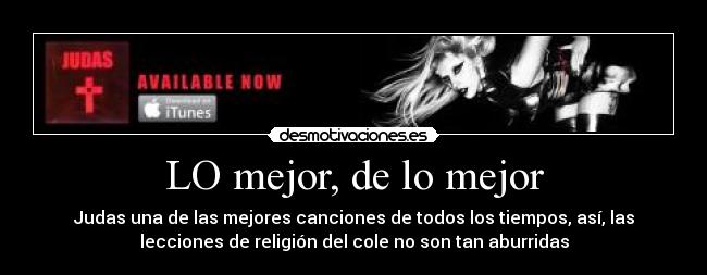 LO mejor, de lo mejor -